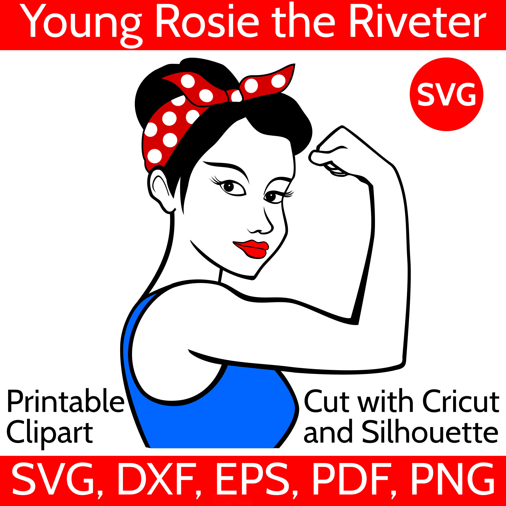 Download Young Rosie the Riveter SVG File for Cricut and Silhouette ...