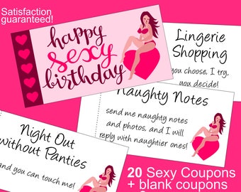 Sexy Birthday Gift For Him: Printable Naughty Coupons Book & 20 Sexy Ideas to Put Spice in and out of the Bedroom! Satisfaction guaranteed!