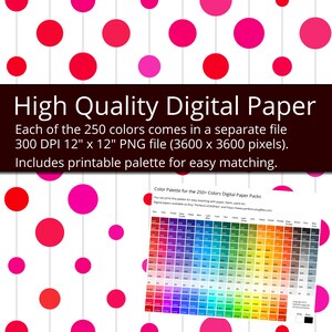 May include: A digital paper pack with 250 colors, each in a separate 12-inch by 12-inch PNG file at 300 DPI. The image shows a white background with pink and red circles and a printable color palette.