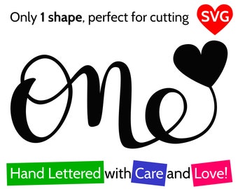 One and Heart SVG File for Boy and For Girl to make a First Birthday Cake Topper or Card