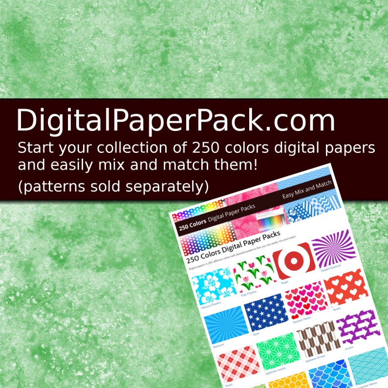 May include: A digital paper pack with 250 colors. The image shows a variety of patterns, including flowers, stars, hearts, and stripes. The text on the image reads "250 Colors Digital Paper Packs" and "Easy Mix and Match".