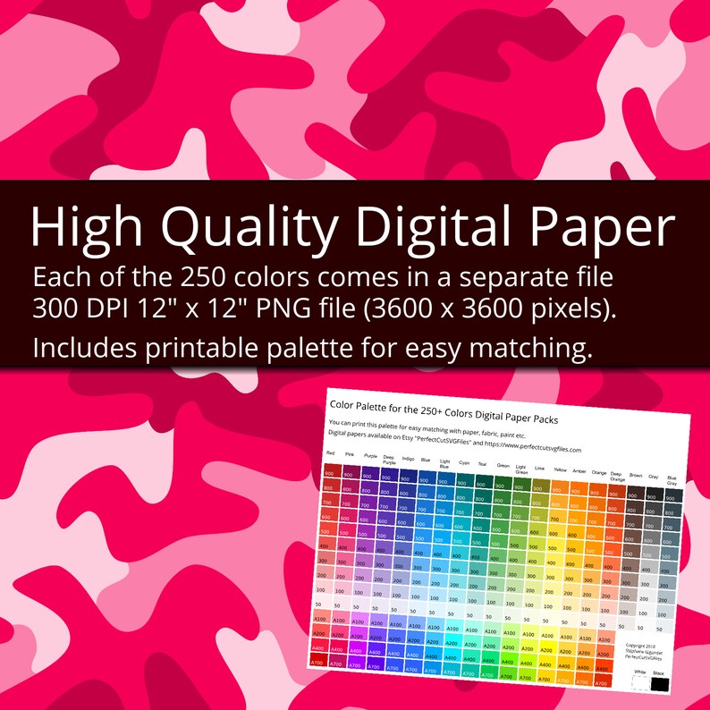 May include: A digital paper pack with 250 colors, each in a separate 12" x 12" PNG file at 300 DPI. The image shows a pink and white camouflage pattern and a printable color palette for easy matching.