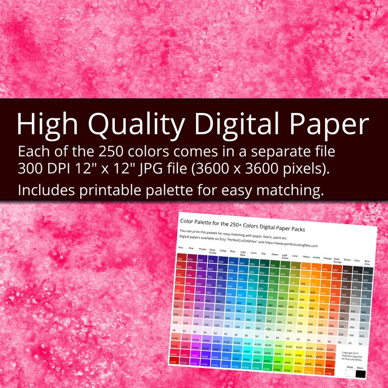 May include: A color palette chart for 250+ colors digital paper packs. The chart is printed on white paper and shows a grid of 250 color squares. Each square is labeled with a color name and a hex code. The chart is designed to help users easily match colors when creating digital paper packs.