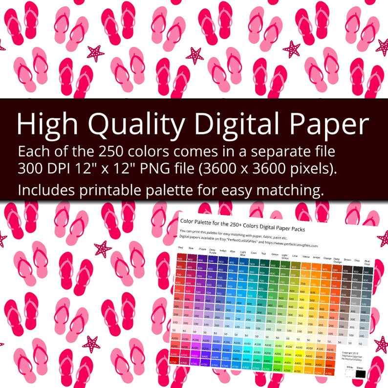 May include: A digital paper pack with 250 colours, each in a separate 12" x 12" PNG file at 300 DPI. The pack includes a printable colour palette for easy matching. The image shows a pattern of pink flip flops and starfish on a white background.