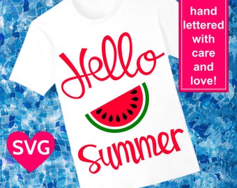 Hello Summer with Watermelon SVG file for Cricut and Silhouette and printable clipart to make a cool summer shirt!