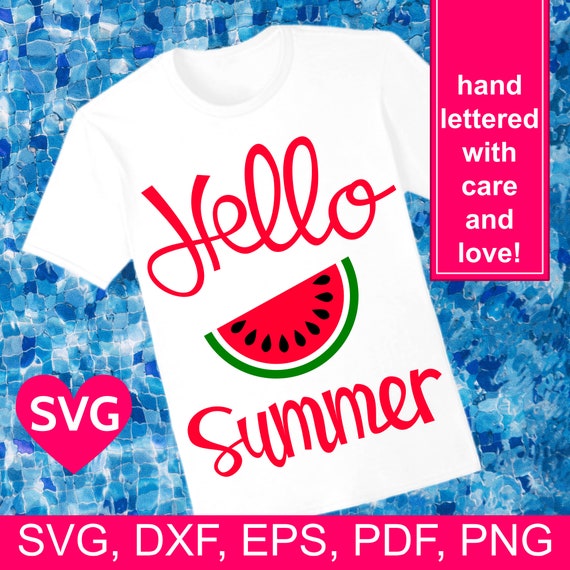 Download Hello Summer Svg File Hello Summer Watermelon Svg Hello Etsy