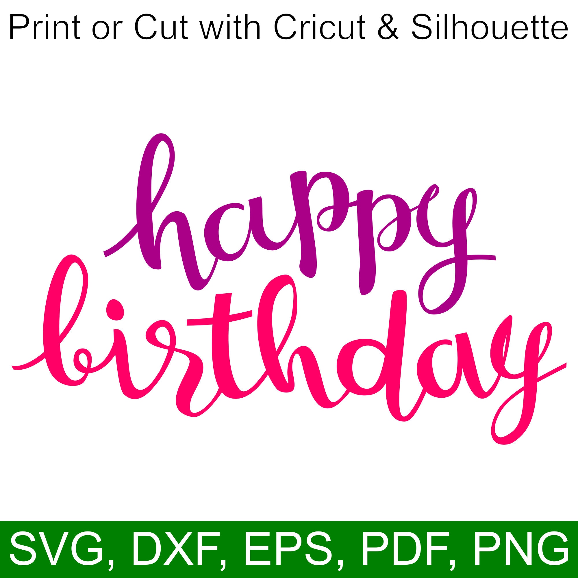 Download Happy Birthday SVG File and printable clipart to make a Happy Birthday card or Birthday Party ...