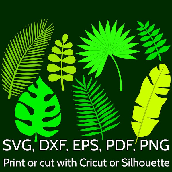 7 Jungle Tropical Leaves SVG Cut Files for Cricut / Silhouette. Monstera, Banana & Palm Leaf, Summer Green Vector Clipart DXF EPS png file