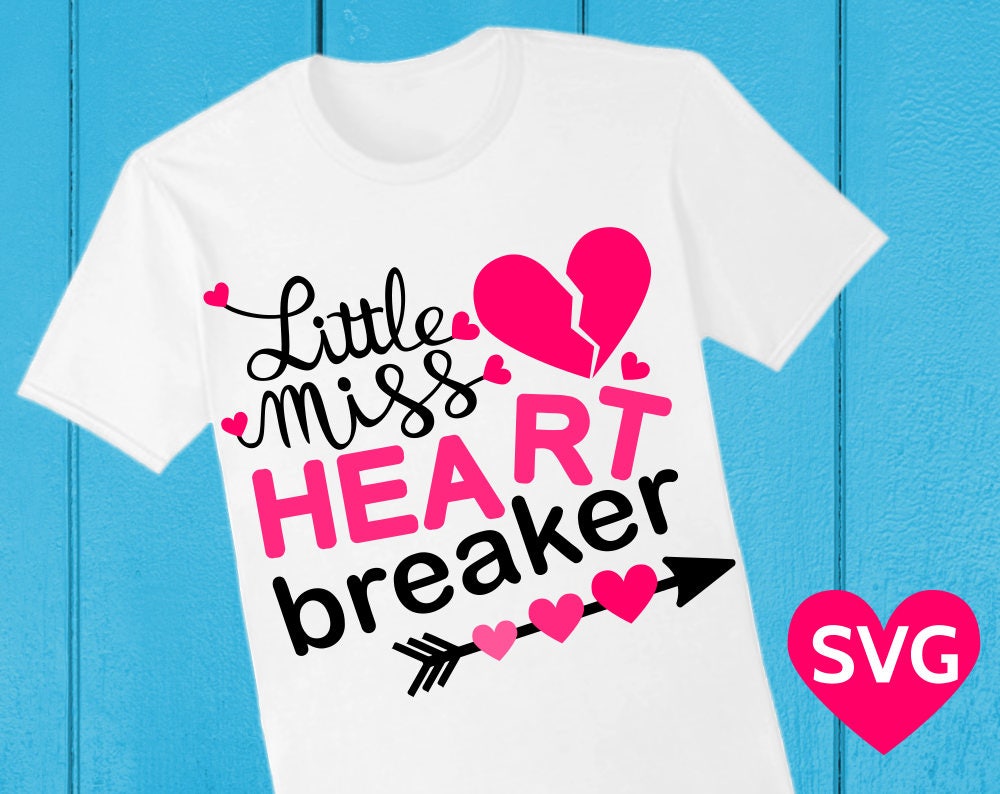 Download Valentine's Day Little Miss Heart Breaker SVG file for ...