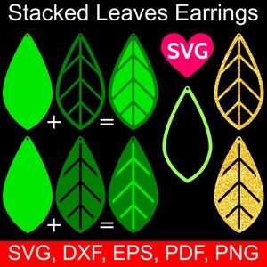 May include: A digital design file for stacked leaf earrings. The design includes two different leaf shapes, one with a solid fill and one with a line pattern. The file is available in SVG, DXF, EPS, PDF, and PNG formats.