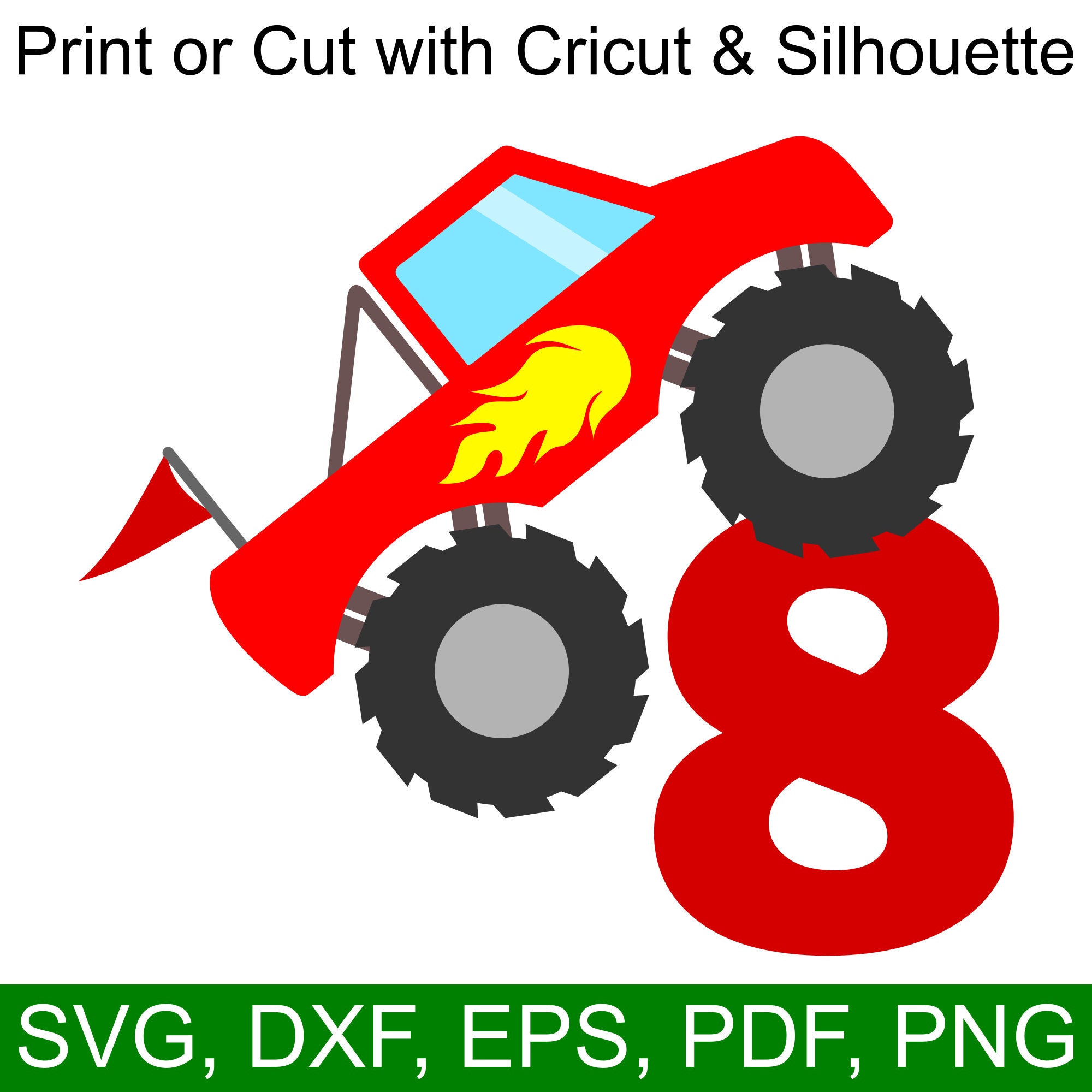 Download Monster Truck 8th Birthday SVG and Printable Clipart to make a 8th Birthday Shirt, Gift, Card ...