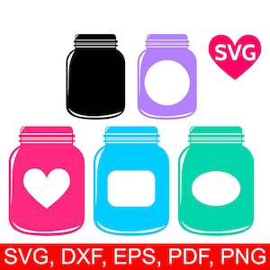 May include: Five mason jar SVG cut files. The jars are in black, purple, pink, blue, and green. Each jar has a different design: a circle, a heart, a rectangle, an oval, and a blank space.