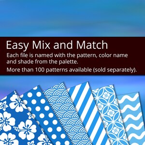 May include: A collection of six digital paper patterns in blue and white. The patterns include hibiscus flowers, polka dots, waves, stripes, circles, and wavy lines.  "Easy Mix and Match" and "More than 100 patterns available (sold separately)." are written in black text on a brown bar at the top of the image.