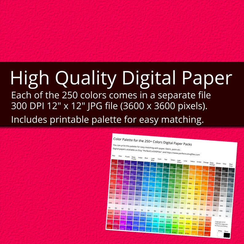 May include: A printable color palette for 250+ digital paper packs. The palette is organized by color family and includes a variety of shades. Each color is represented by a small square with a corresponding color code. The palette is perfect for designers and crafters who need to find the perfect color match for their projects.