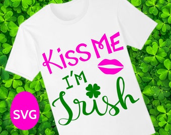 St Patrick's Day SVG Kiss Me I'm Irish design to make a St Patrick's Day shirt for men