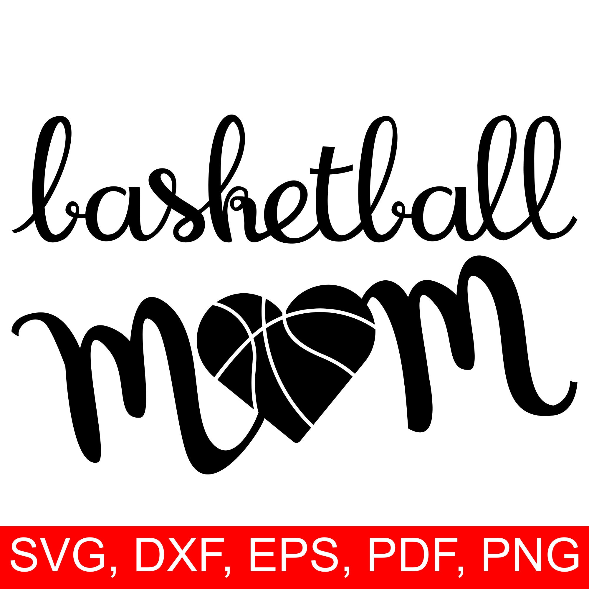 Download Basketball Mom Svg File And Printable Clipart To Make A Basketball Mom Shirt Or Gift To Wear During The Game To Cheer The Team