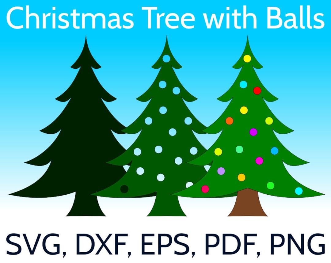 Christmas Tree With Christmas Balls SVG Design and Cut File for Cricut ...