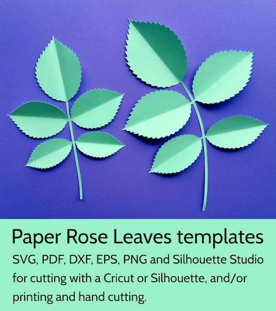 Paper Rose Leaves Template Svg Dxf Pdf Png Cut Files For Etsy