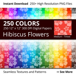 Tropical Hibiscus Flowers Digital Paper Pack, 250 Colors Medium Light Hibiscus Scrapbook Paper Download, Rainbow Colors Floral Backdrop