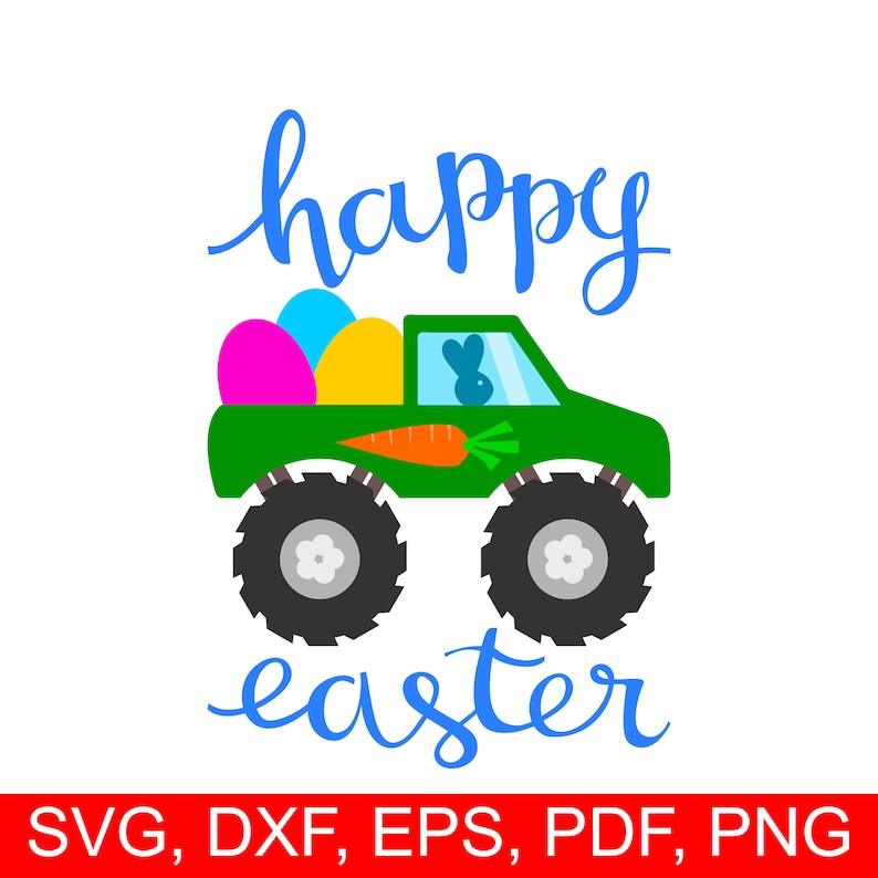 Happy Easter SVG Monster Truck SVG file Easter Shirt for ...