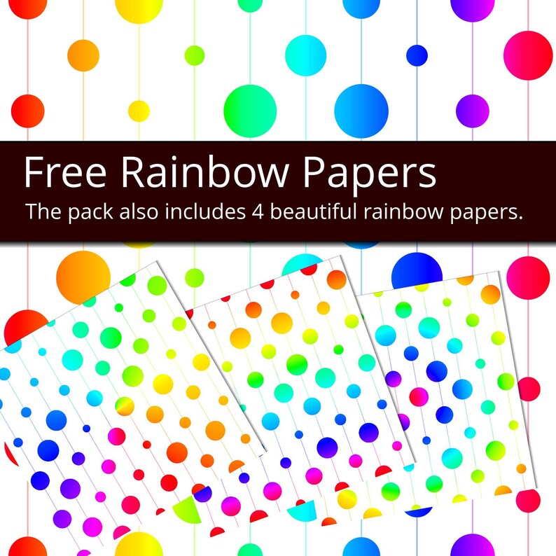 May include: Four digital papers with a rainbow polka dot pattern. The pack also includes 4 beautiful rainbow papers.