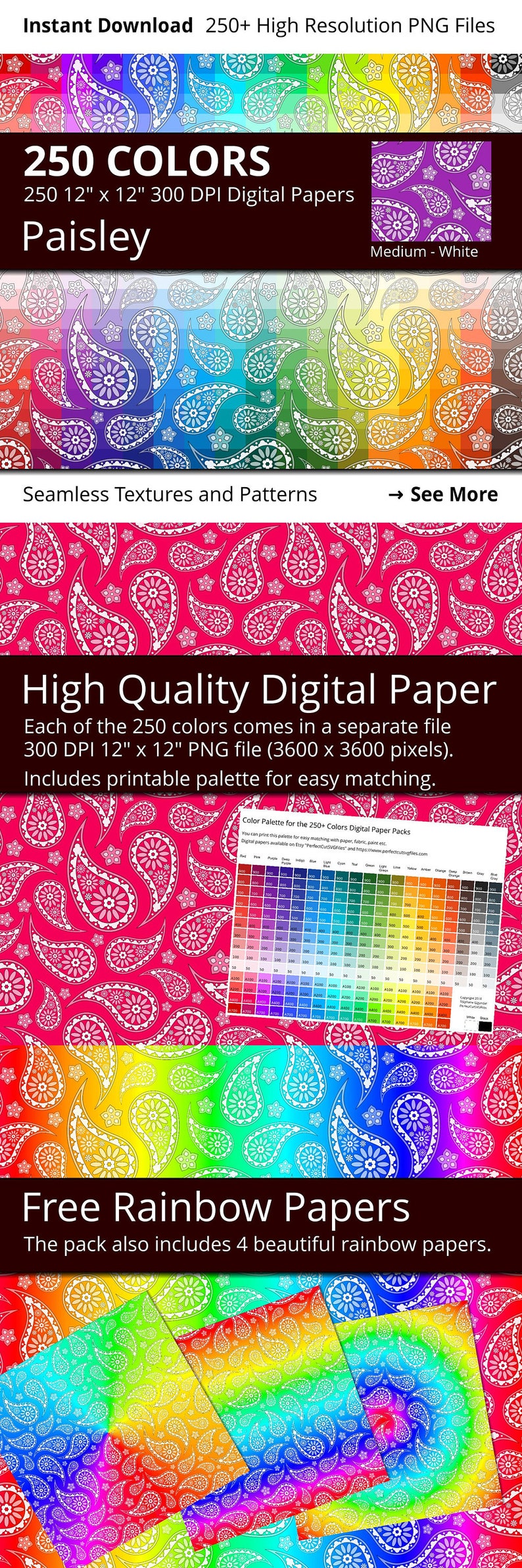 May include: Digital paper pack featuring 250 paisley designs in various colors. Each 12" x 12" PNG file is 300 DPI. Includes a color palette for easy matching. Also includes free rainbow papers.
