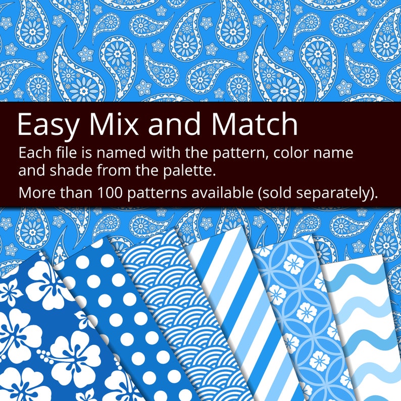 May include: A collection of blue and white patterned papers with a paisley background. The text "Easy Mix and Match" is displayed, along with details about the patterns and color names. More than 100 patterns are available.