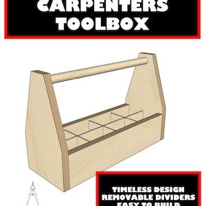 Könnte beinhalten: Eine hellfarbene Zimmermannswerkzeugkiste aus Holz mit einem Griff. Die Werkzeugkiste hat herausnehmbare Trennwände und ist einfach zu bauen. Der Text auf dem Bild lautet "Build a Classic Carpenter's Toolbox" und "Timeless Design, Removable Dividers, Easy to Build."