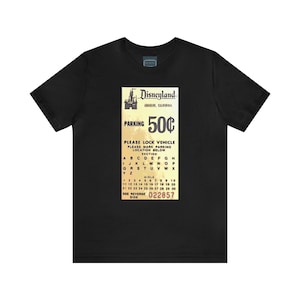 Unisex Jersey Short Sleeve Tee Painting of Disneyland Resort vintage ticket stub Parking / it&#39;s a disney thing!