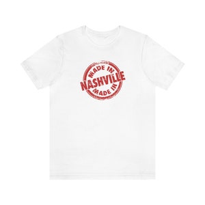 Unisex Jersey Short Sleeve Tee Made in Nashville