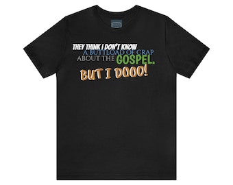 Unisex Jersey Short Sleeve Tee Nacho Libre Movie quote &quot;but  i do&quot; / it&#39;s a nacho thing!