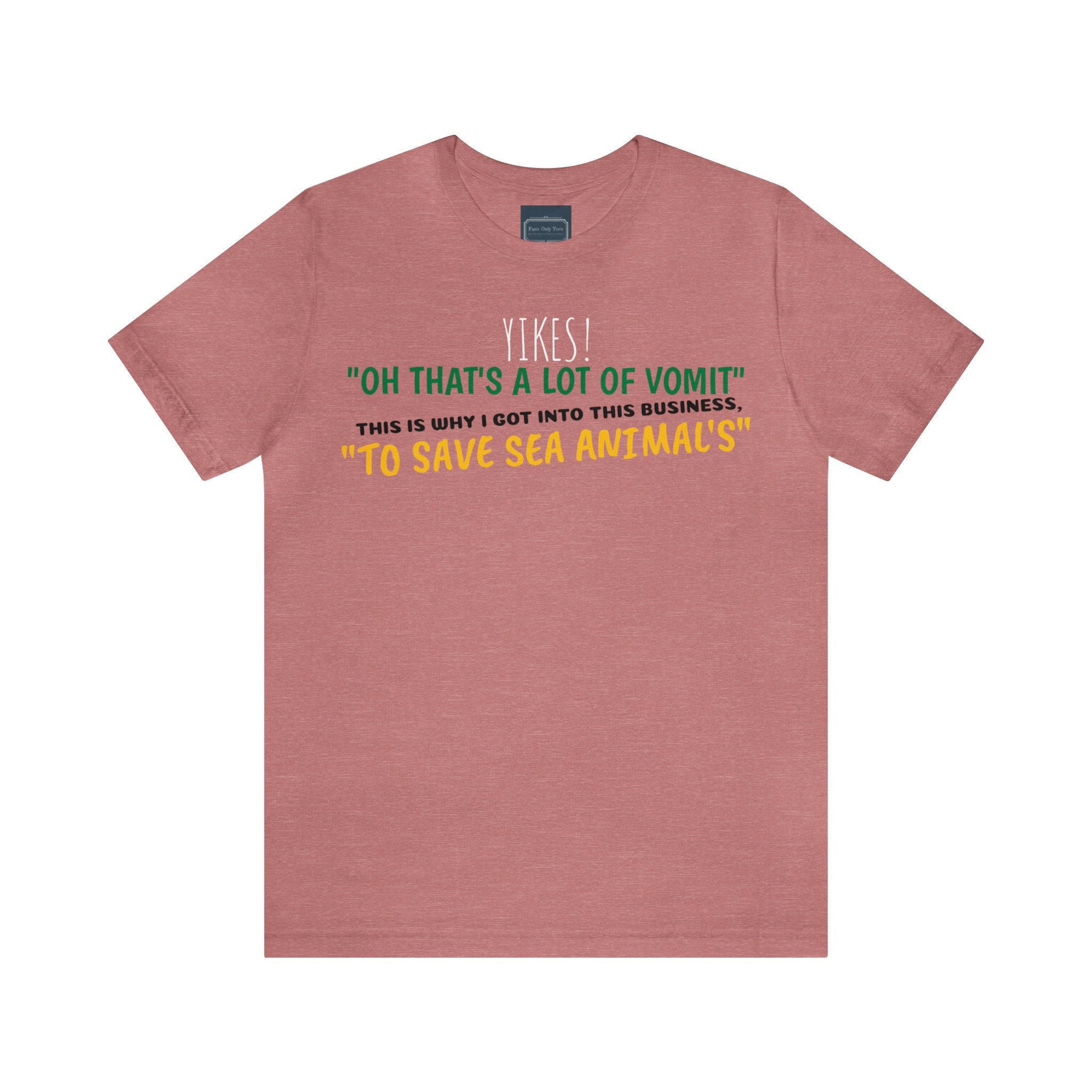 Unisex Jersey Short Sleeve Tee 50 First Dates Movie Quote ~ Alexa