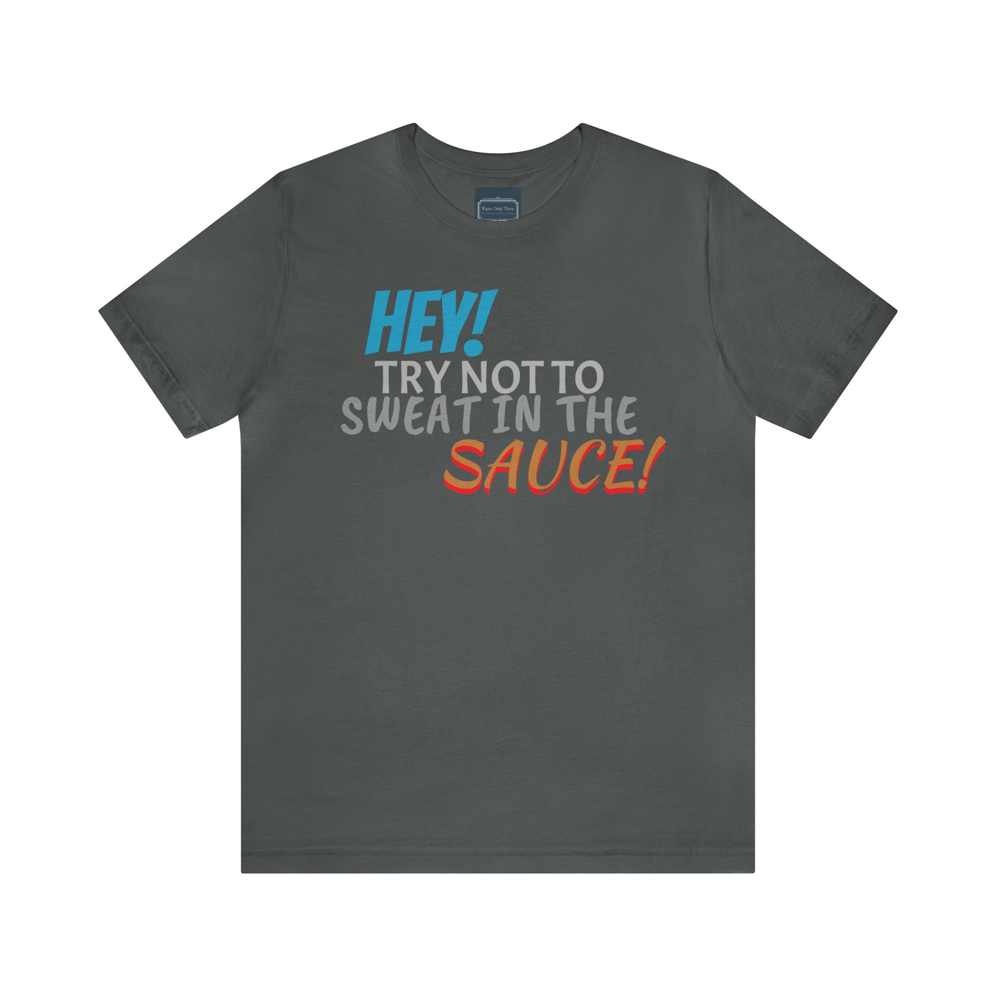 Unisex Jersey Short Sleeve Tee 50 FIRST DATES Movie Quote 