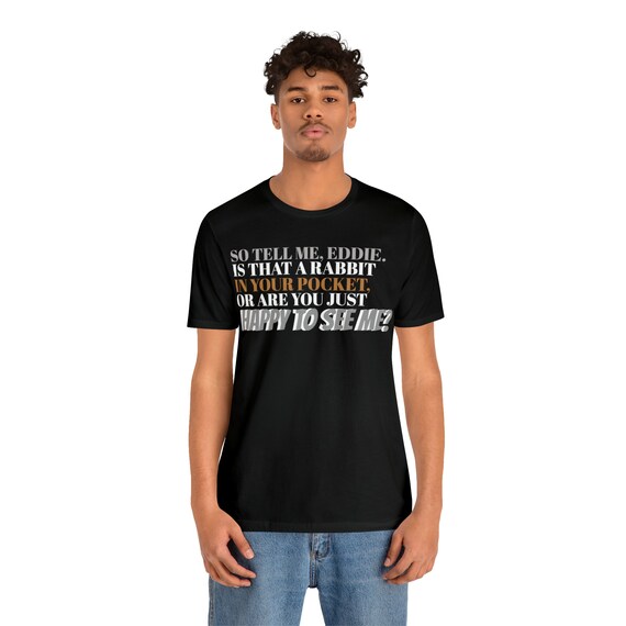 Unisex Jersey Short Sleeve Tee How Framed Roger Rabbit Movie Quote