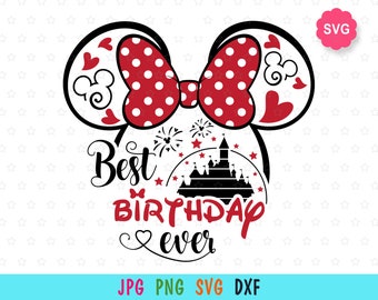 Download Best Birthday Ever Svg U2022 Disney Birthday Svg U2022 Magic Kingdom Birthday U2022 Disney Shirt Design U2022 Best Birthday Ever Disney Shirt Clip Art Art Collectibles
