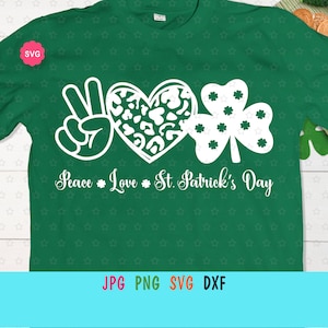 Peace Love St. Patricks Day Svg voor cricut, Shamrock Svg, Happy Patricks Day Svg, Lucky Svg, Clover Svg