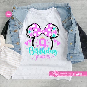 Souris 9e anniversaire Princesse Svg pour cricut, Impression fille d’anniversaire pour t-shirt, Mini anniversaire Svg, Bébé Svg