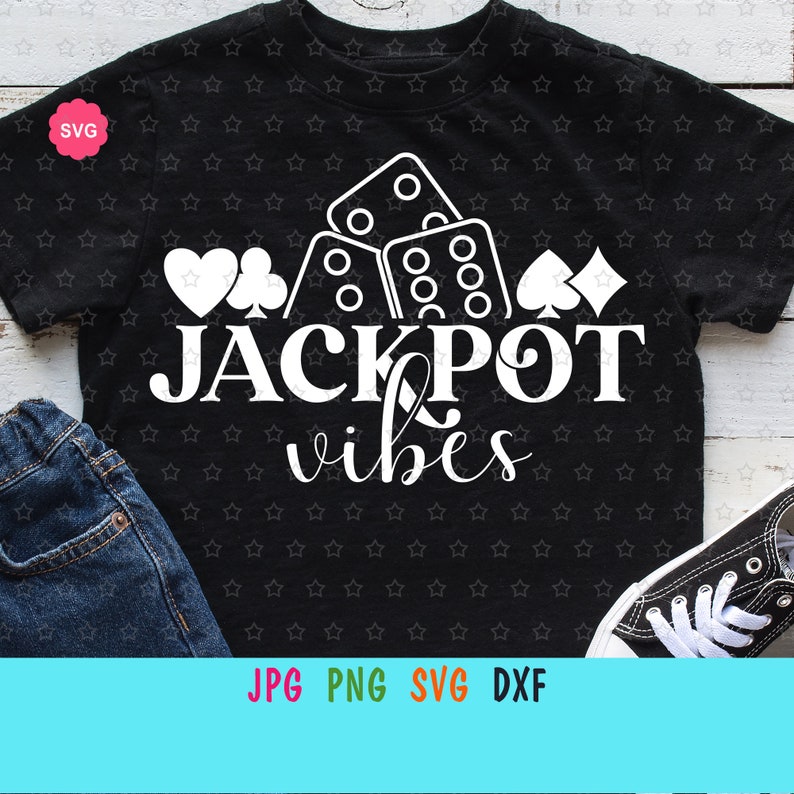 May include: Black t-shirt with white text that says "JACKPOT vibes" and a graphic of dice and playing card symbols.