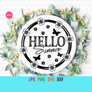 Hello Summer Sign Svg pour cricut, Welcome summer svg, Fleurs Svg, Summer Svg, Butterfly Svg
