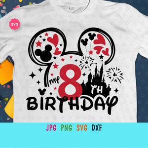 Mouse My 8th Birthday Svg for cricut, Birthday boy Svg, Mouse ears Svg, My eighth birthday Svg, Birthday baby Svg