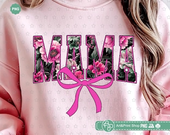 Glitter Floral Mama Png, Coquette bow Png, Coquette mama Png, Birthday mama Png, Mama bow Png, Floral mama Png, Mama shirt Png