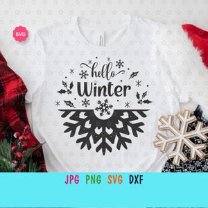 Hallo Winter Sign Svg voor cricut, Snowflake Svg, Let it snow Svg, Winter decor Svg, Holiday shirt Svg, Christmas shirt Svg