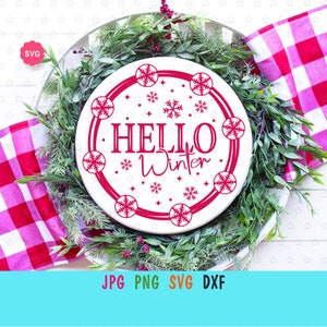 Hello Winter Sign Svg for cricut, Merry Christmas Svg, Let it snow Svg, Welcome winter Svg, Snowflake Svg