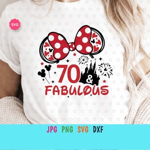 Mouse Girl My 70 & Fabulous Svg para cricut, Cumpleañera Svg, Mi 70 cumpleaños Svg, Viaje de cumpleaños Svg, Cumpleaños princesa Svg