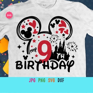 Souris Mon 9ème anniversaire SVG pour cricut, Anniversaire garçon SVG, Oreilles de souris SVG, Mon neuvième anniversaire SVG, Anniversaire bébé SVG