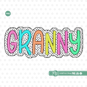 Grand-mère dalmate à pois Png, anniversaire grand-mère Png, Doodle lumineux Png, maman Png, chemise grand-mère Png, conception grand-mère Png