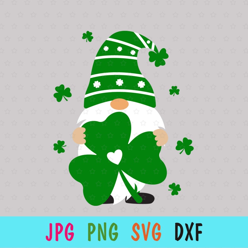 Clover SVG Gnomes SVG for Patrick day St Patricks Day print for t-shirt Gnome Shamrock SVG for cricut