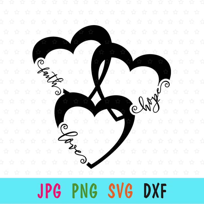 Free Free 213 Faith Hope Love Heart Svg SVG PNG EPS DXF File
