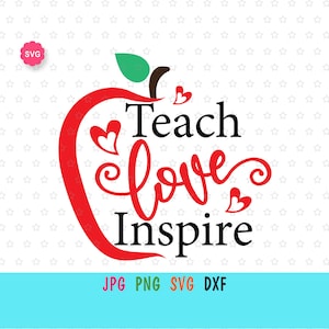 Apple Teach Love Inspire Svg para cricut, Vida de professor Svg, De volta às aulas Svg, Melhor professor de todos os tempos Svg, Escola Svg