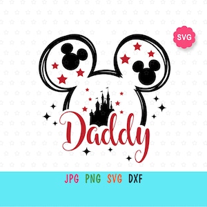 Mouse Daddy Svg para cricut, Impresión de papá para camiseta, Papá Svg, Orejas de ratón Svg, Mejor papá de todos los tiempos Svg